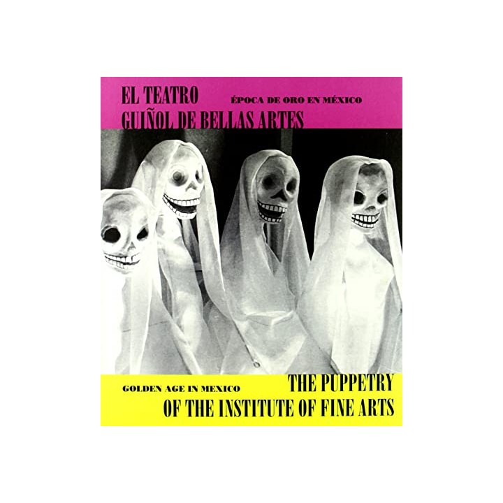 El Teatro Guiñol de Bellas Artes época de oro